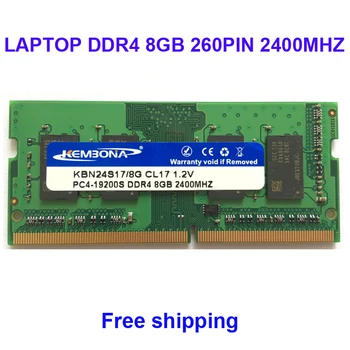 Памет Kembona ОПЕРАТИВНА ПАМЕТ на ЛАПТОПА DDR4 8 GB 2400 Mhz 2666 Mhz 8 Грама за Лаптоп sodimm памет RAM МОДУЛ 260PIN